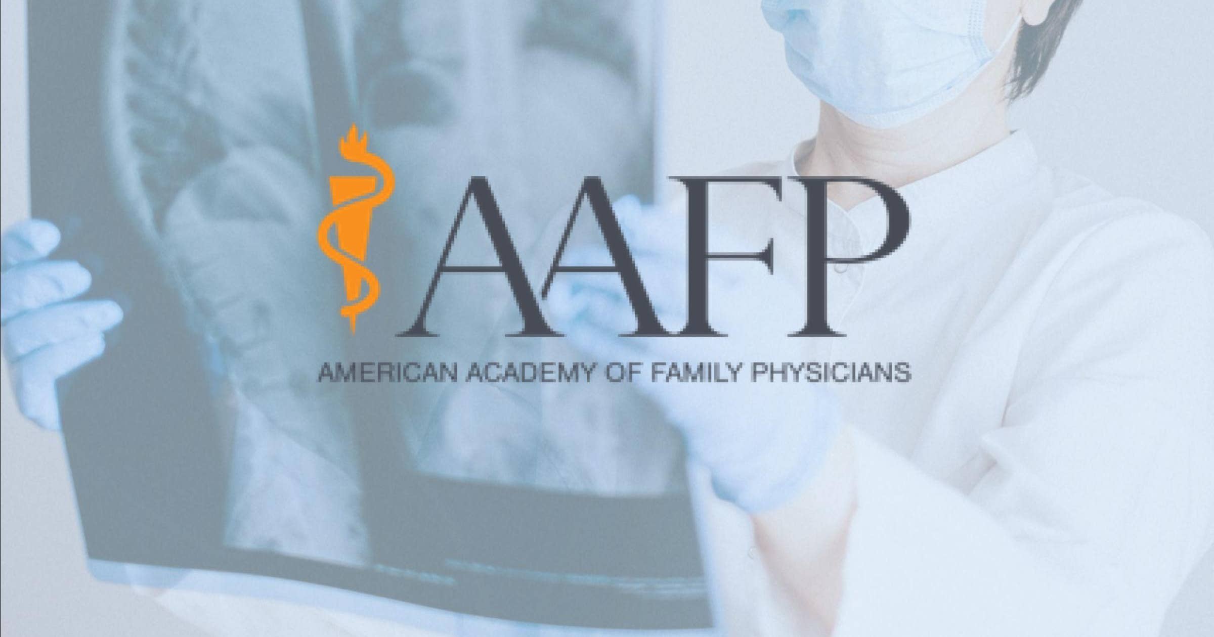 American Academy of Family Physicians (AAFP)