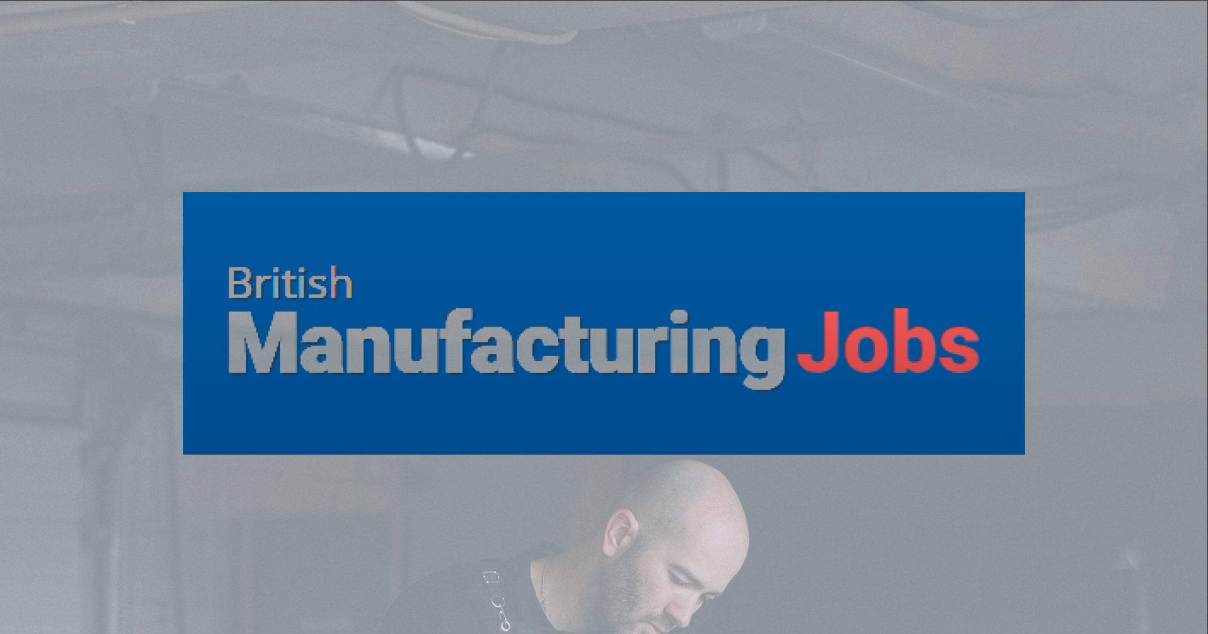 british-manufacturing-jobs