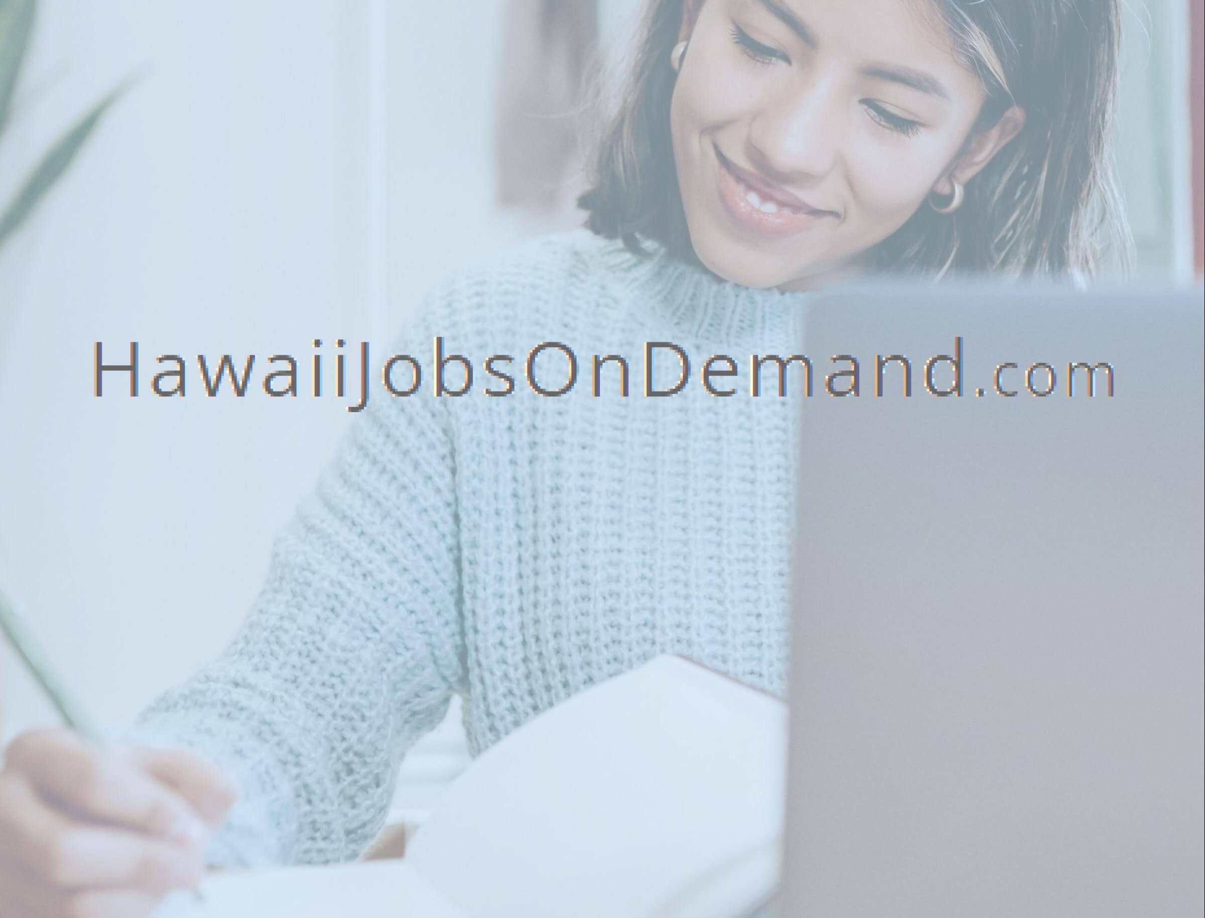 Hawaii Jobs On Demand