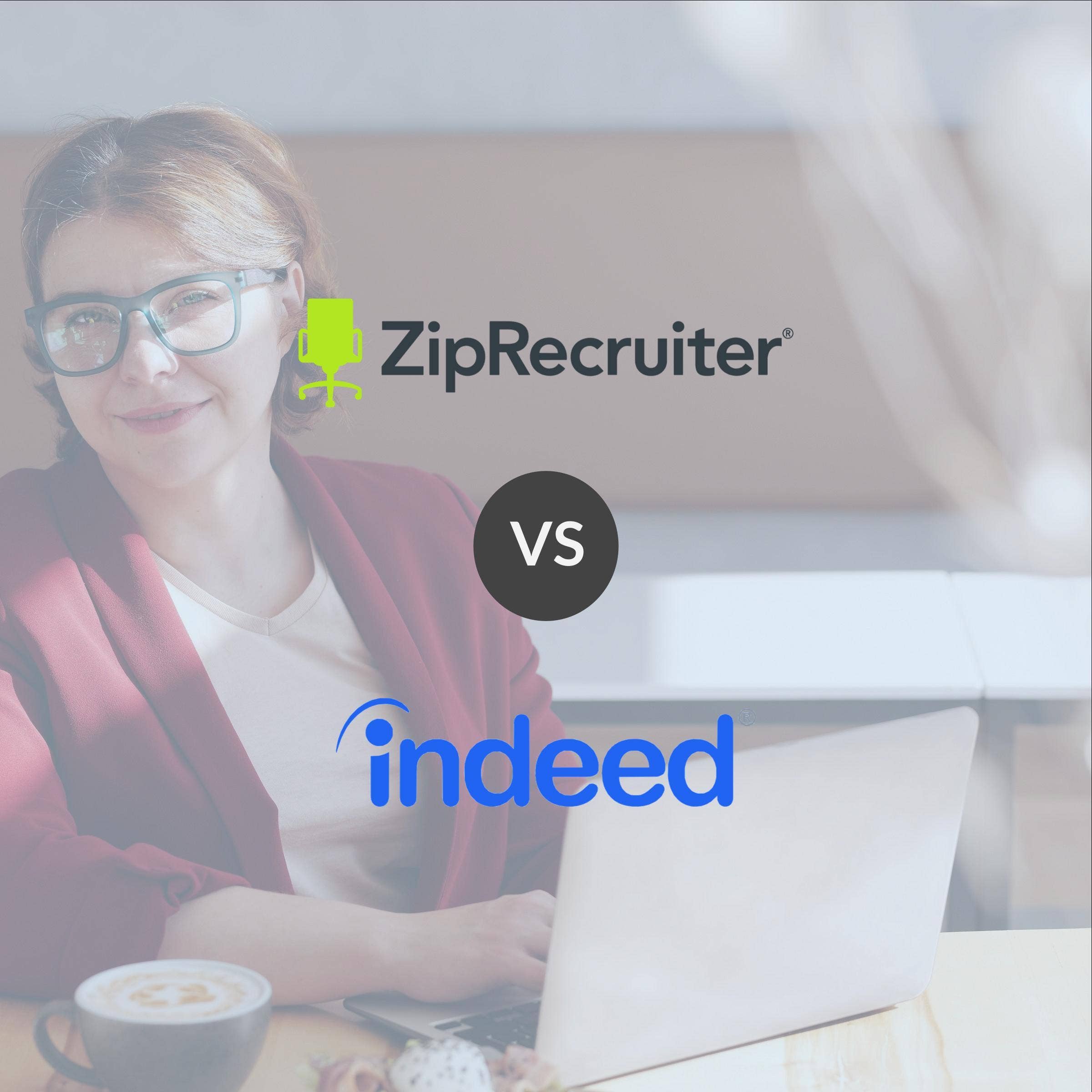 ZipRecruiter Vs. Indeed